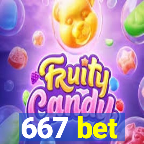 667 bet